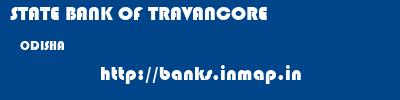 STATE BANK OF TRAVANCORE  ODISHA     banks information 